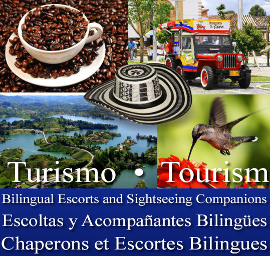 Turismo Colombia - Tourism Colombia - Bilingual Escorts and Sightseeing Companions - Escoltas y Acompañantes Bilingües - Chaperons et Escortes Bilingues